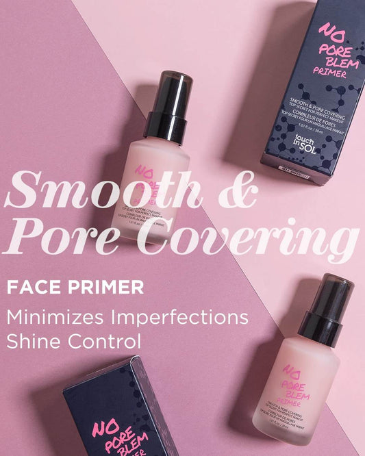 No Poreblem Pore-Minimizing Primer