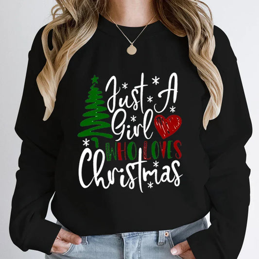 ’Just A Girl Who Loves Christmas’ Round Neck Sweatshirt - Black / S - T-Shirts - Sweaters - 1 - 2024