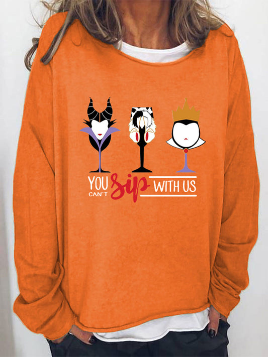 YOU CAN’T SIP WITH US Graphic Sweatshirt - Orange / S - T-Shirts - Shirts & Tops - 1 - 2024