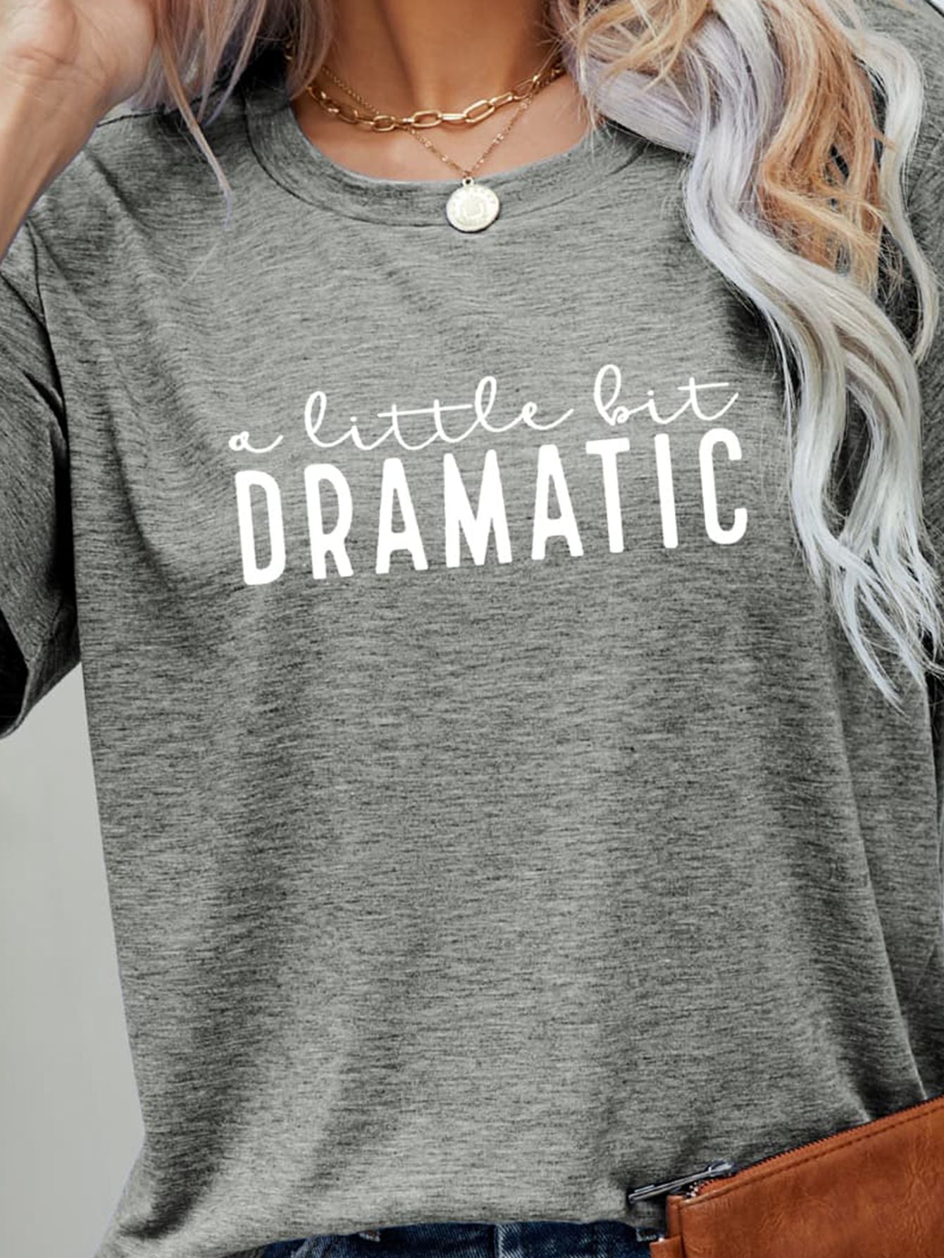 A LITTLE BIT DRAMATIC Graphic Tee - T-Shirts - Shirts & Tops - 6 - 2024