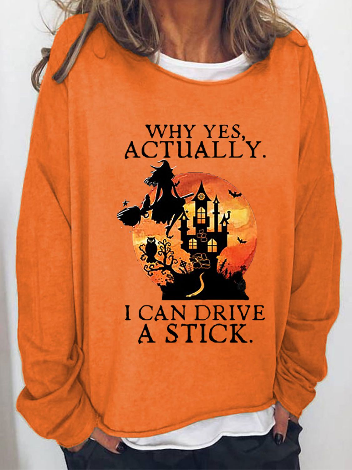 Why Yes Actually I Can Drive A Stick Sweatshirt - Orange / S - T-Shirts - Shirts & Tops - 1 - 2024