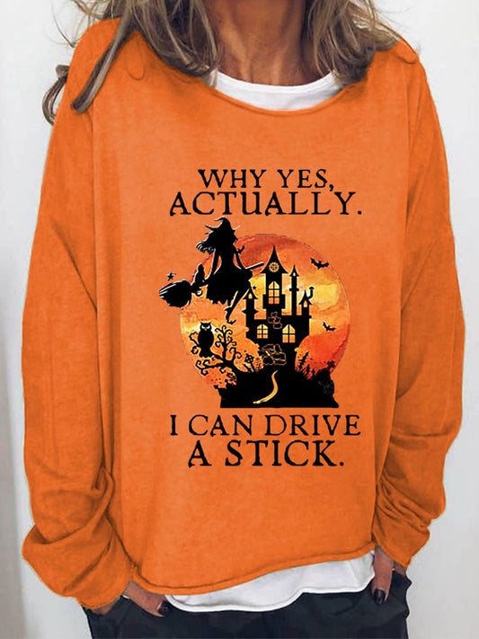 Why Yes Actually I Can Drive A Stick Sweatshirt - Orange / S - T-Shirts - Shirts & Tops - 1 - 2024
