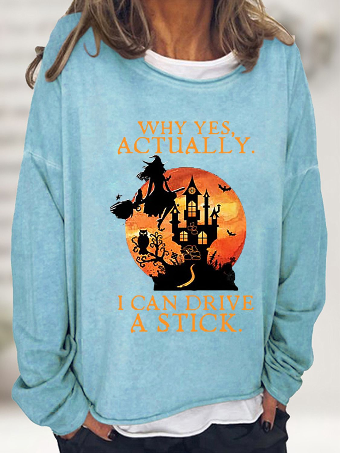 Why Yes Actually I Can Drive A Stick Sweatshirt - Light Blue / S - T-Shirts - Shirts & Tops - 19 - 2024